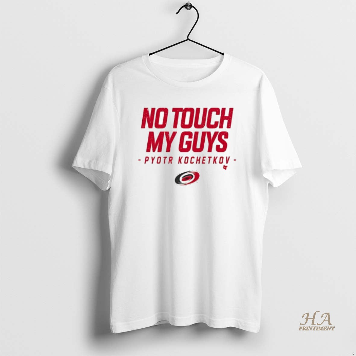 Official No Touch My Guys Pyotr Kochetkov Carolina Hurricanes Nhl Team T-Shirts, Hoodie, Sweatshirt | InkNestWear.com