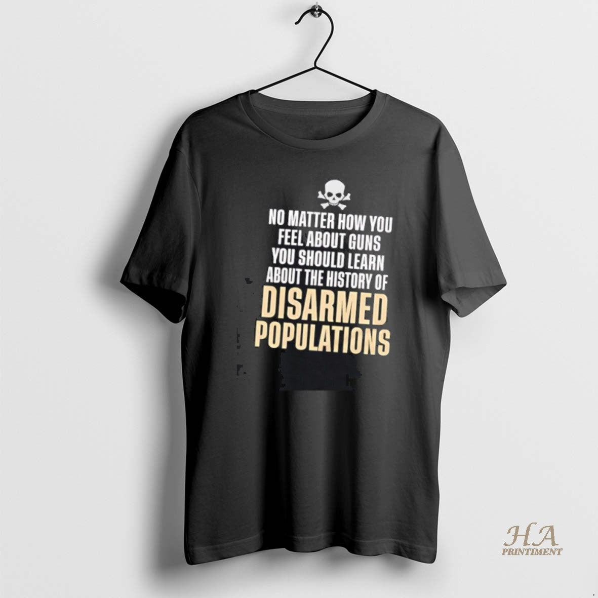 Official No Matter How You Feel About Guns History Of Disarmed Populations T-Shirts, Hoodie, Sweatshirt | InkNestWear.com