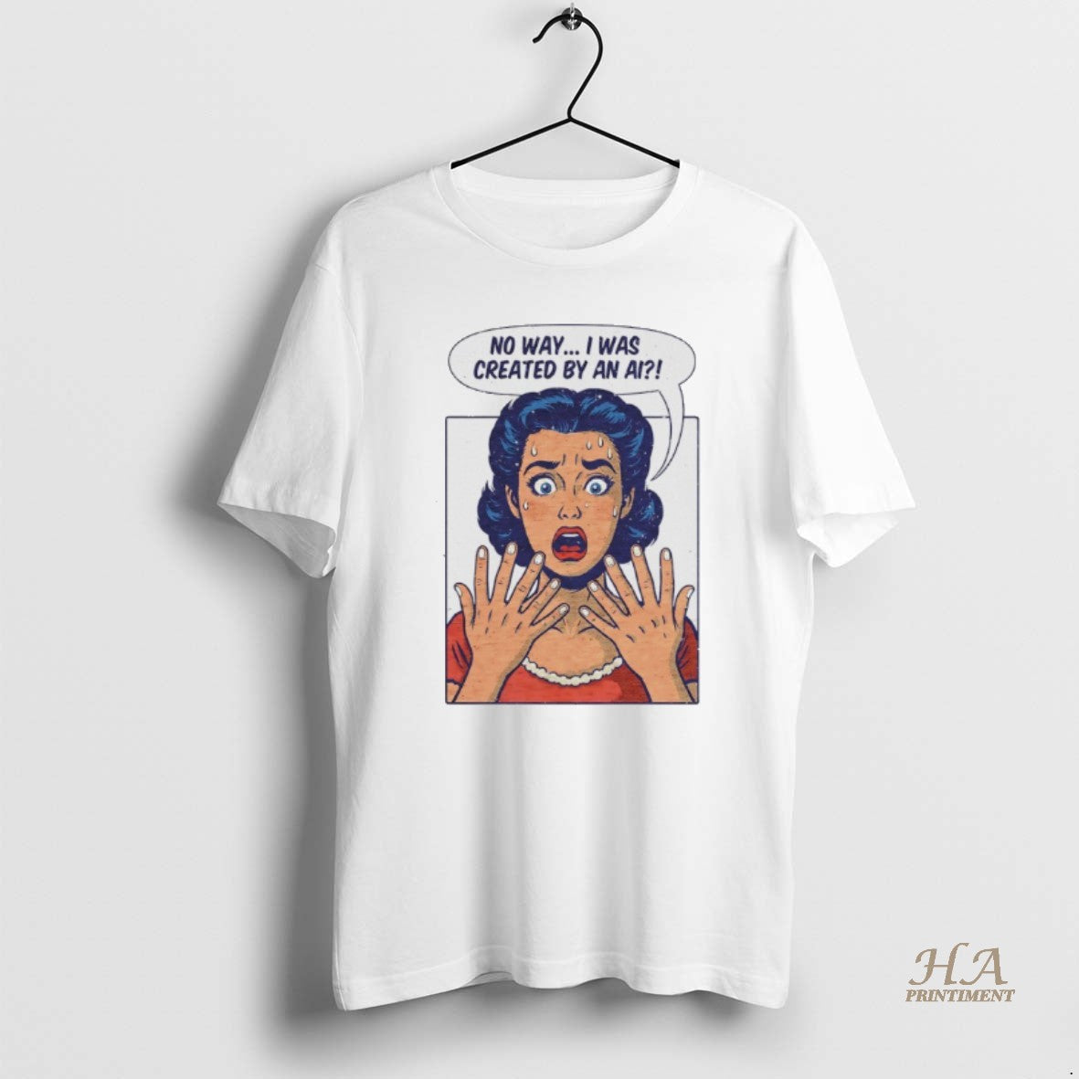 Official No Way I Was Created By An Ai Panic T-Shirts, Hoodie, Sweatshirt | InkNestWear.com