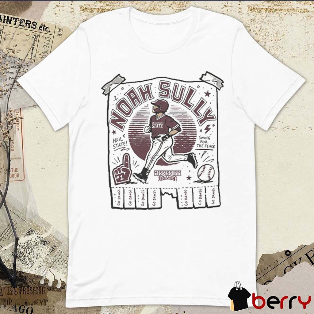 Noah Sullivan Mississippi State Bulldogs Baseball Hail State Swing For The Fence Illustrated t-shirt