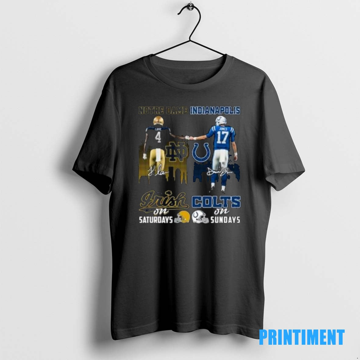 Official Notre Dame Fighting Irish Loves On Saturdays And Indianapolis Colts Jones On Sundays Signatures T-Shirts,...