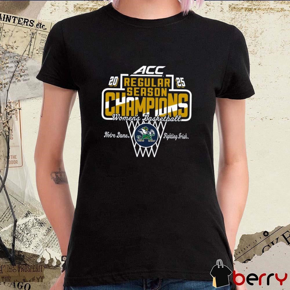 Notre Dame Fighting Irish NCAA 2024-2025 ACC Women’s Regular Season Champions t-shirt