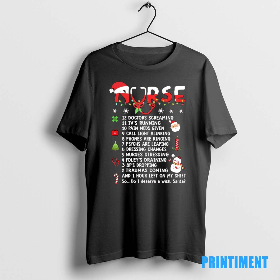 Official Nurse 1 Hour Left On My Shift So Do I Deserve A Wish Santa T-Shirts, Hoodie, Sweatshirt | InkNestWear.com