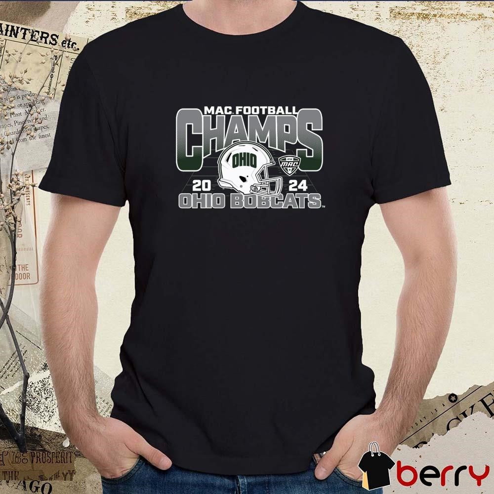 Ohio Bobcats 2024 Helmet Football MAC Champions t-shirt