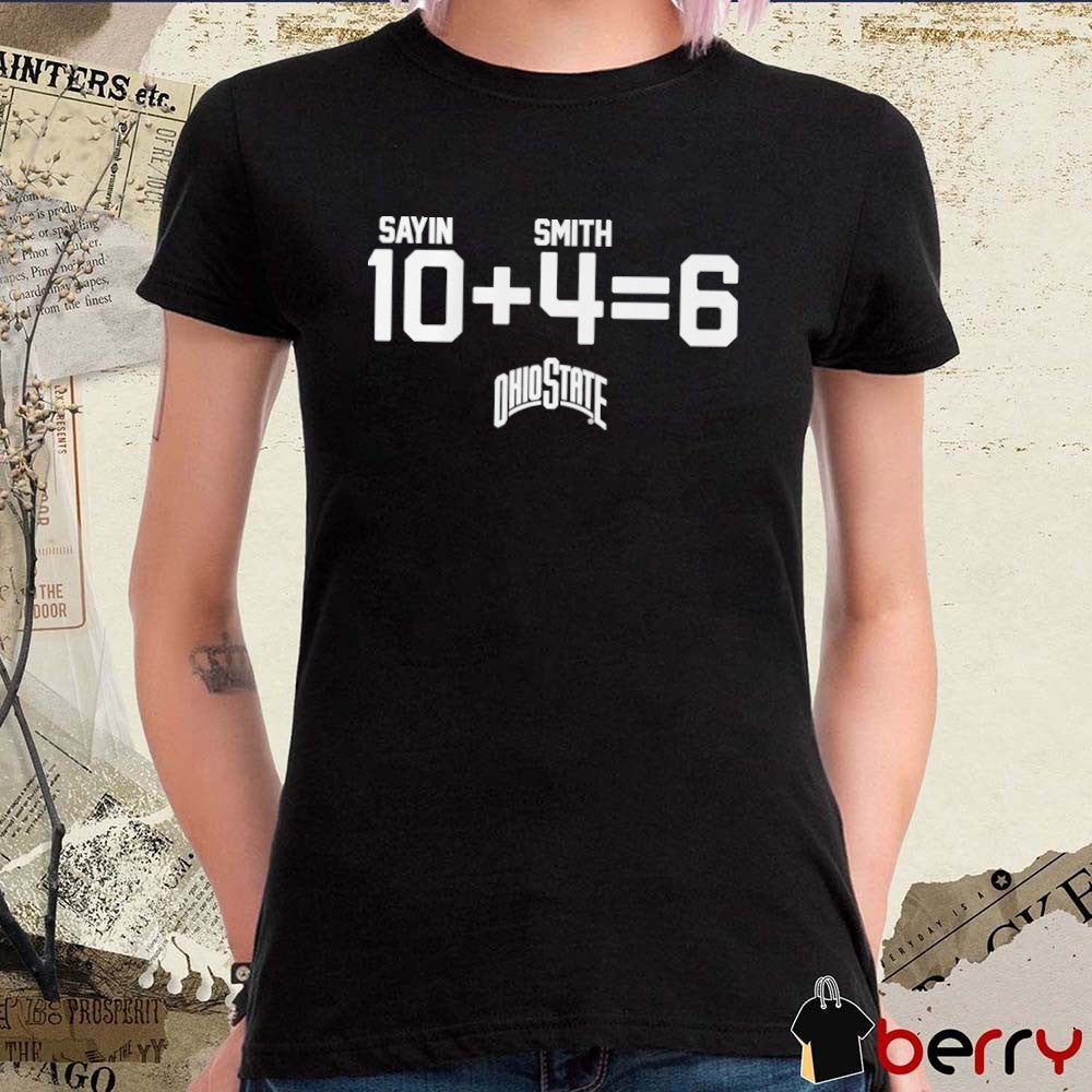 Ohio State Buckeyes Football Julian Sayin and Jeremiah Smith 10 + 4 = 6 t-shirt