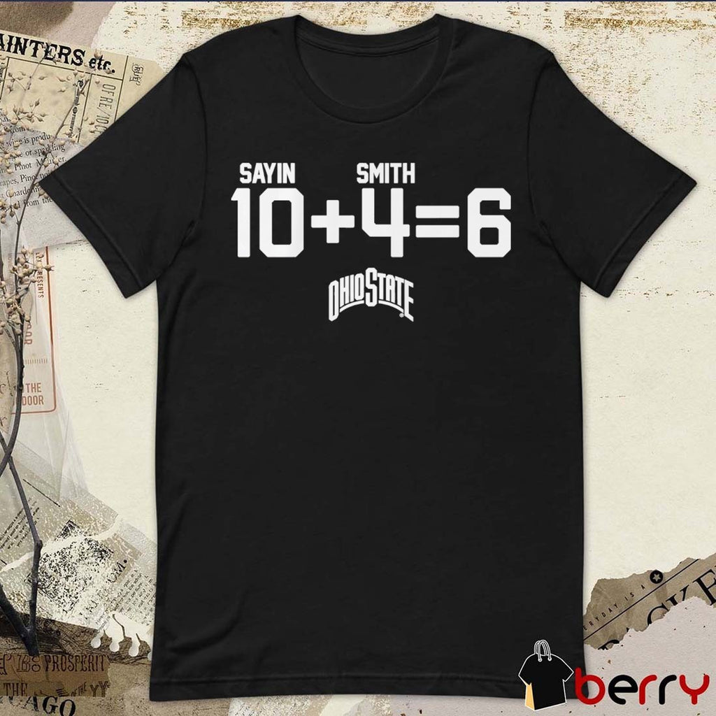 Ohio State Buckeyes Football Julian Sayin and Jeremiah Smith 10 + 4 = 6 t-shirt