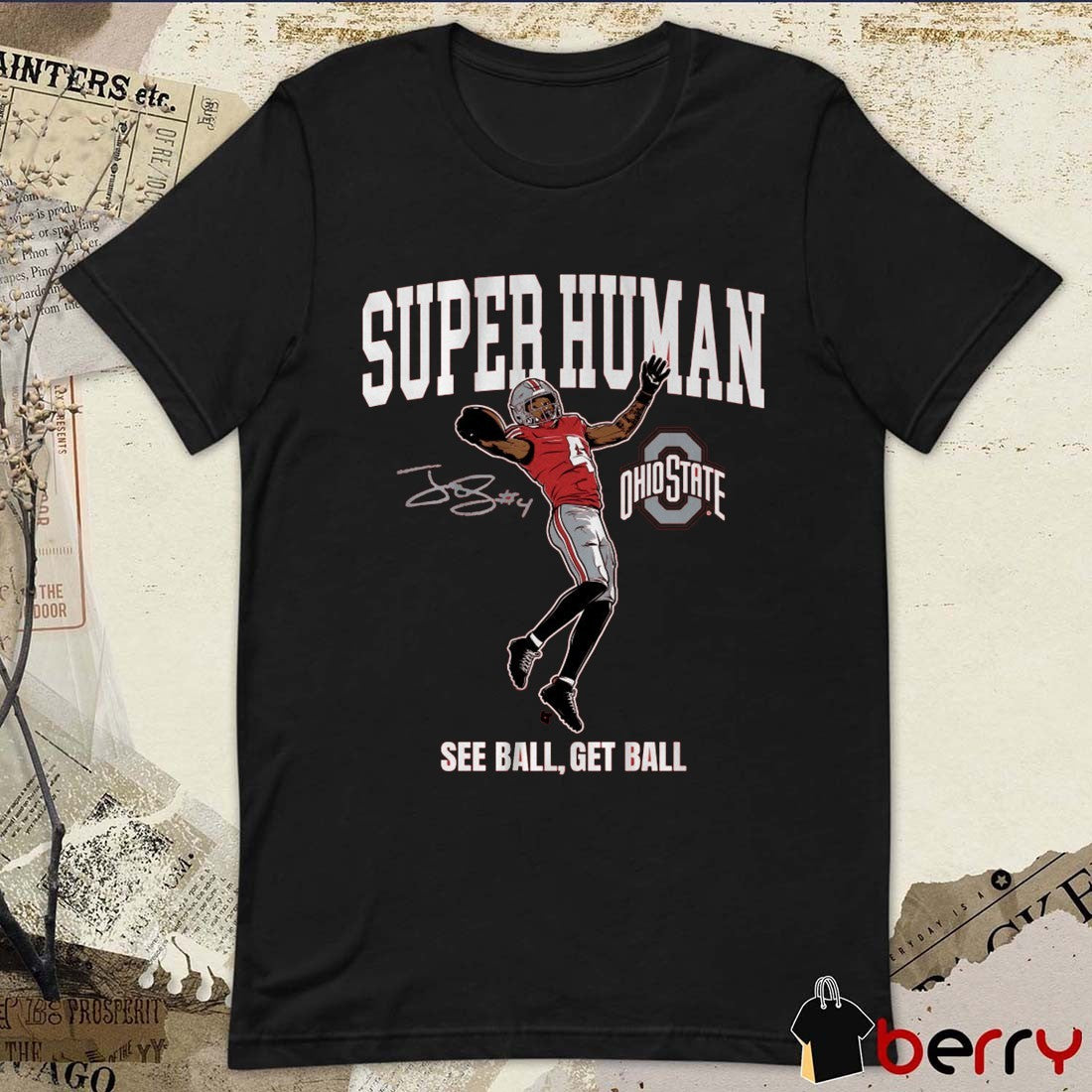 Ohio State Buckeyes Football NCAA Jeremiah Smith Superhuman See Ball Get Ball Signature t-shirt