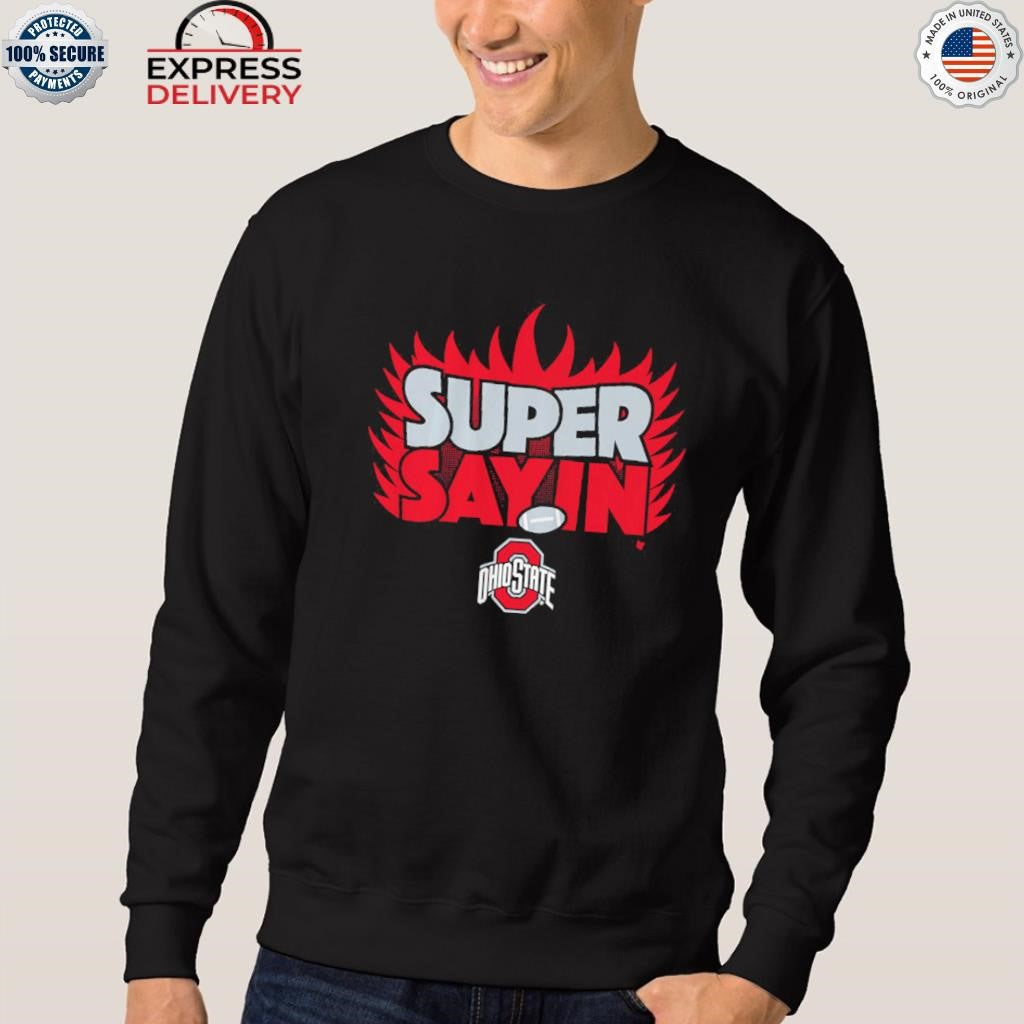 Ohio State Football Julian Sayin Super Sayin Shirt