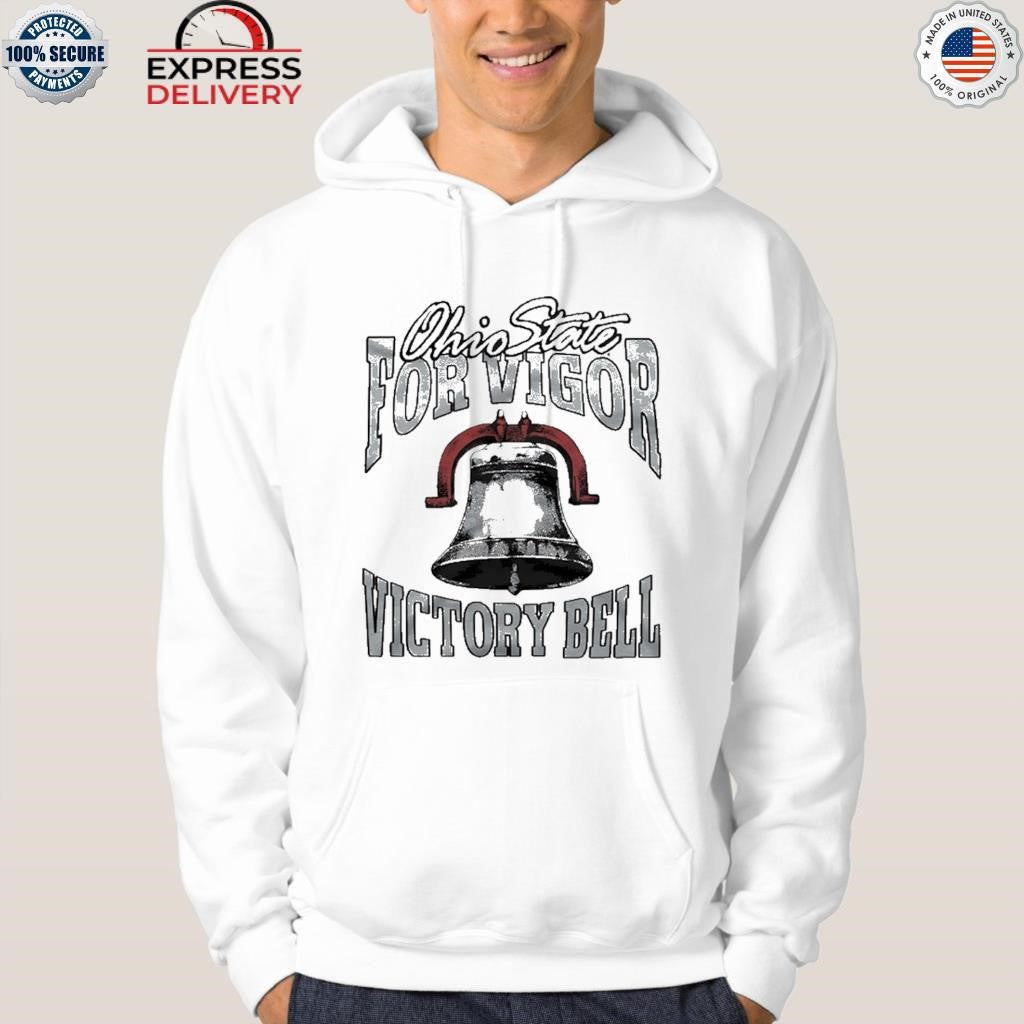 Ohio State For Vigor Victory Bell Shirt