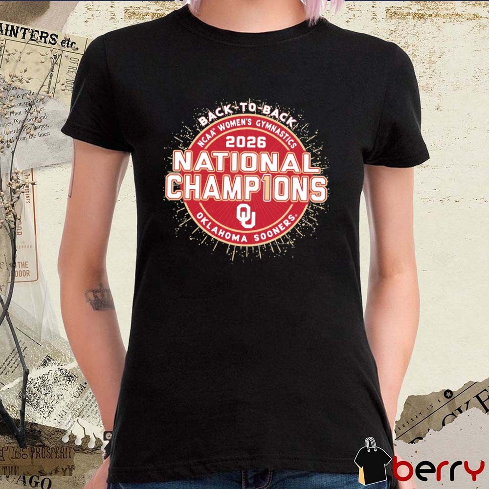 Oklahoma Sooners 2026 NCAA Women’s Gymnastics National Champions Back-To-Back t-shirt