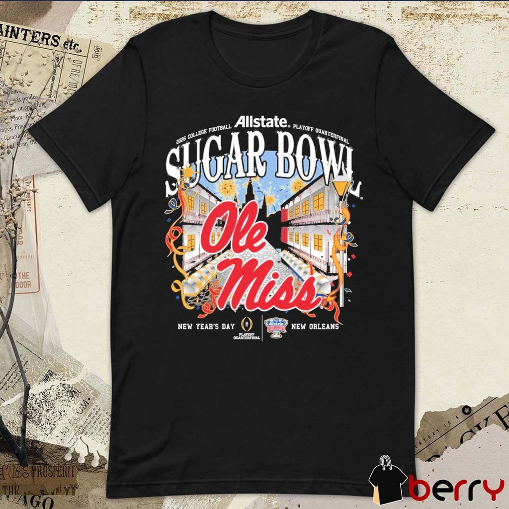 Ole Miss Rebels 2026 CFP Allstate Sugar Bowl Powder New Year’s Day New Orleans Simple Nola t-shirt