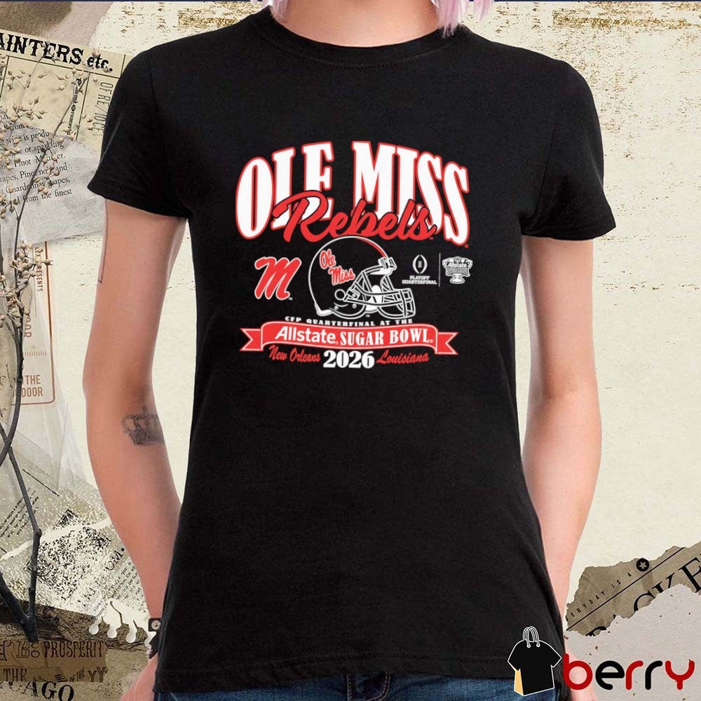 Ole Miss Rebels College Football Playoff 2026 Allstate Sugar Bowl New Orleans Louisiana Helmet t-shirt