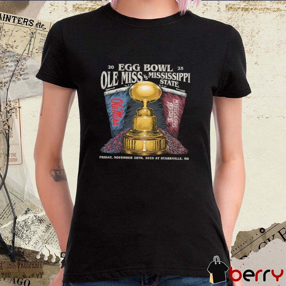 Ole Miss Rebels vs. Mississippi State Bulldogs November 28 2025 Egg Bowl At Starkville MS t-shirt