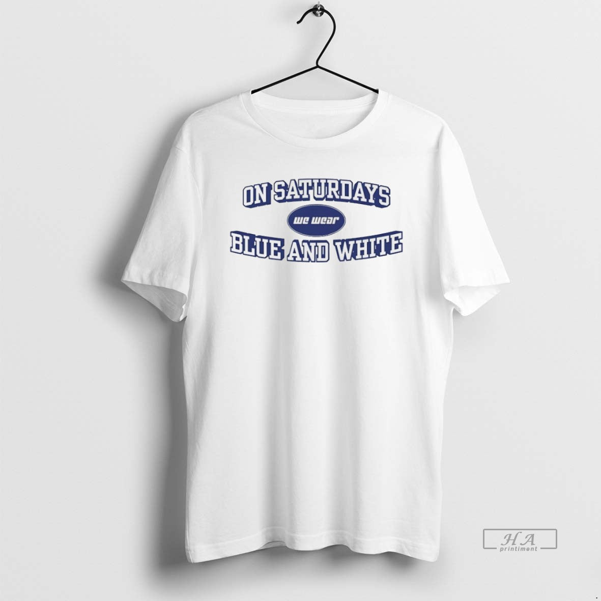Official On Saturdays We Wear Blue And White