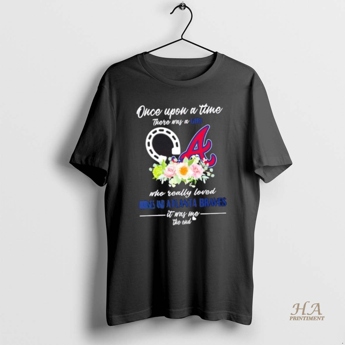 Official Once Upon A Time There Was A Girl Who Really Loved Horses And Atlanta T-Shirts, Hoodie, Sweatshirt | InkNestWear.com