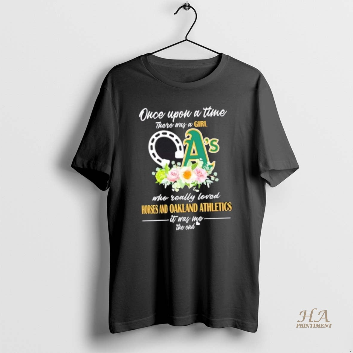Official Once Upon A Time There Was A Girl Who Really Loved Horses And Oakland T-Shirts, Hoodie, Sweatshirt | InkNestWear.com