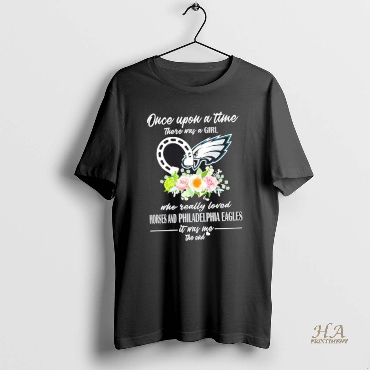 Official Once Upon A Time There Was A Girl Who Really Loved Horses And Philadelphia T-Shirts, Hoodie, Sweatshirt