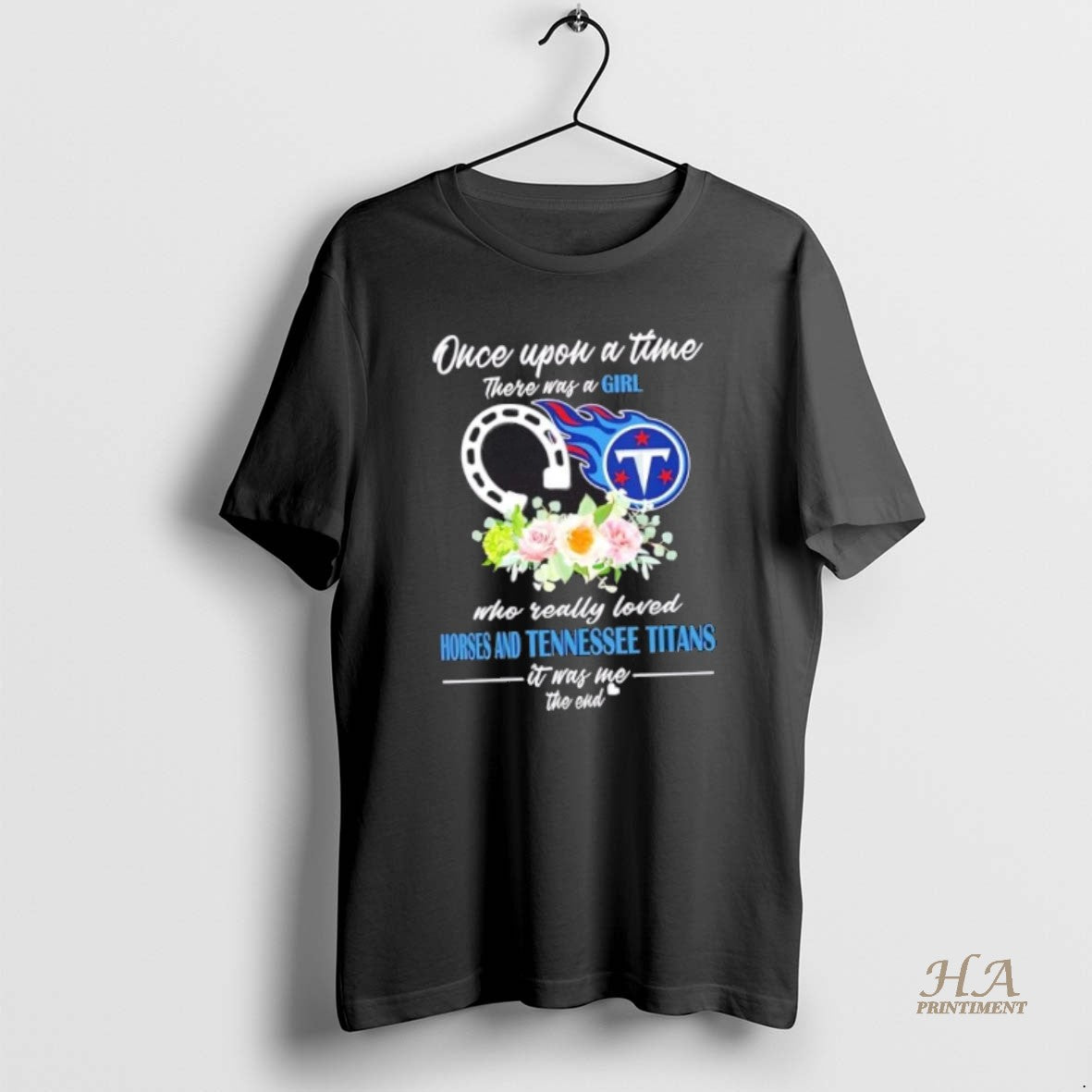 Official Once Upon A Time There Was A Girl Who Really Loved Horses And Tennessee T-Shirts, Hoodie, Sweatshirt