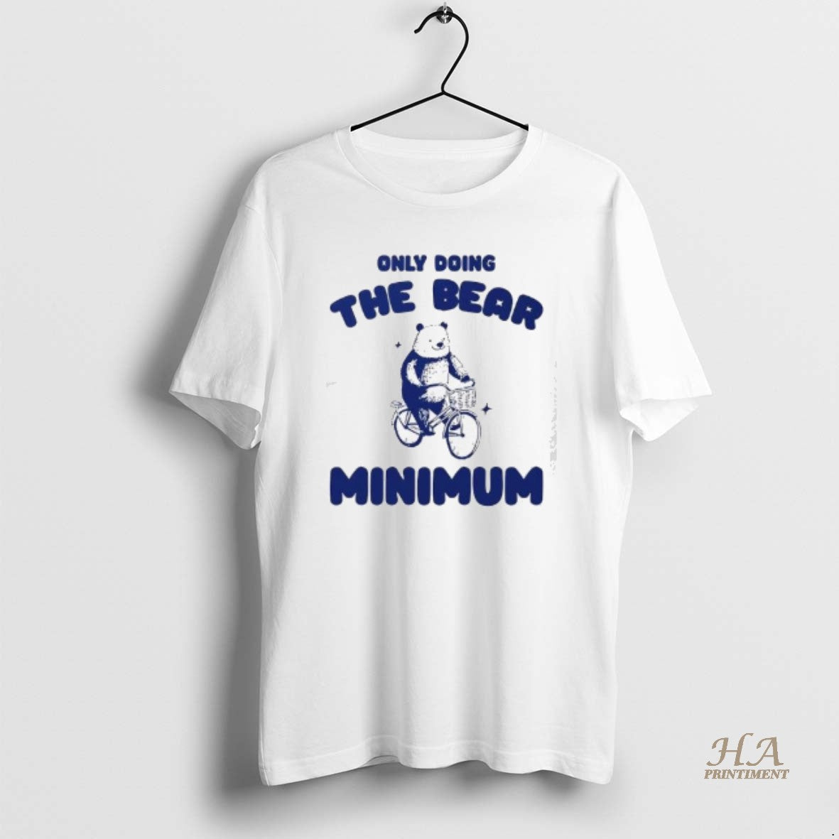 Official Only Doing The Bear Minimum T-Shirts, Hoodie, Sweatshirt | InkNestWear.com