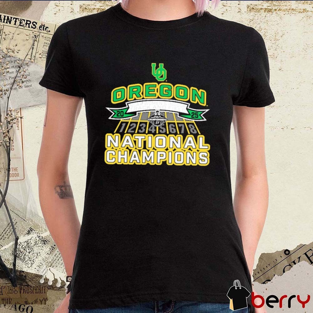 Oregon Ducks 2025 NCAA Women’s Indoor Track and Field National Champions New t-shirt