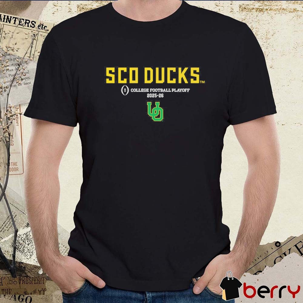 Oregon Ducks Football 2025-26 College Football Playoff Sco Ducks t-shirt