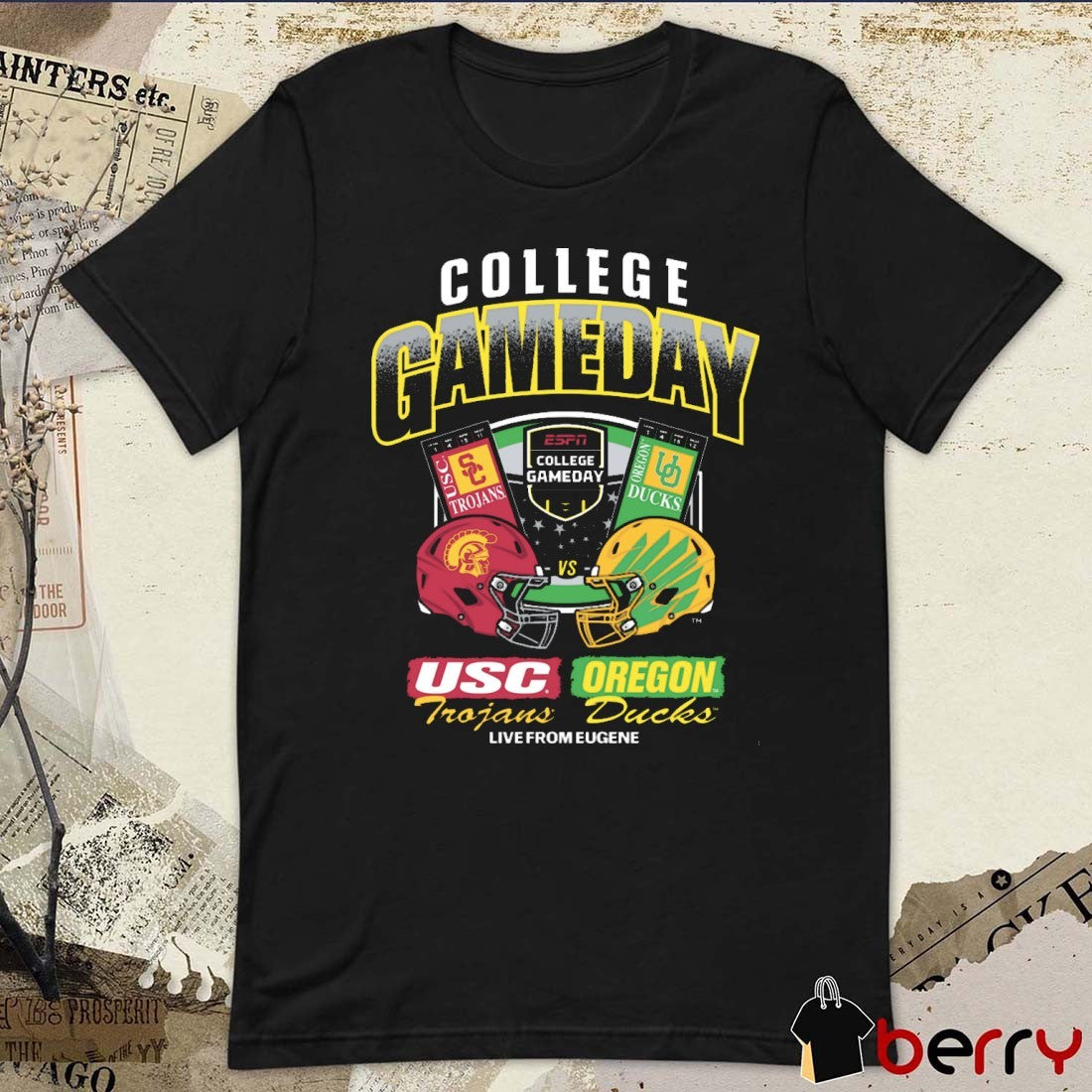 Oregon Ducks Vs USC Trojans ESPN College GameDay Live From Eugene Ticket t-shirt