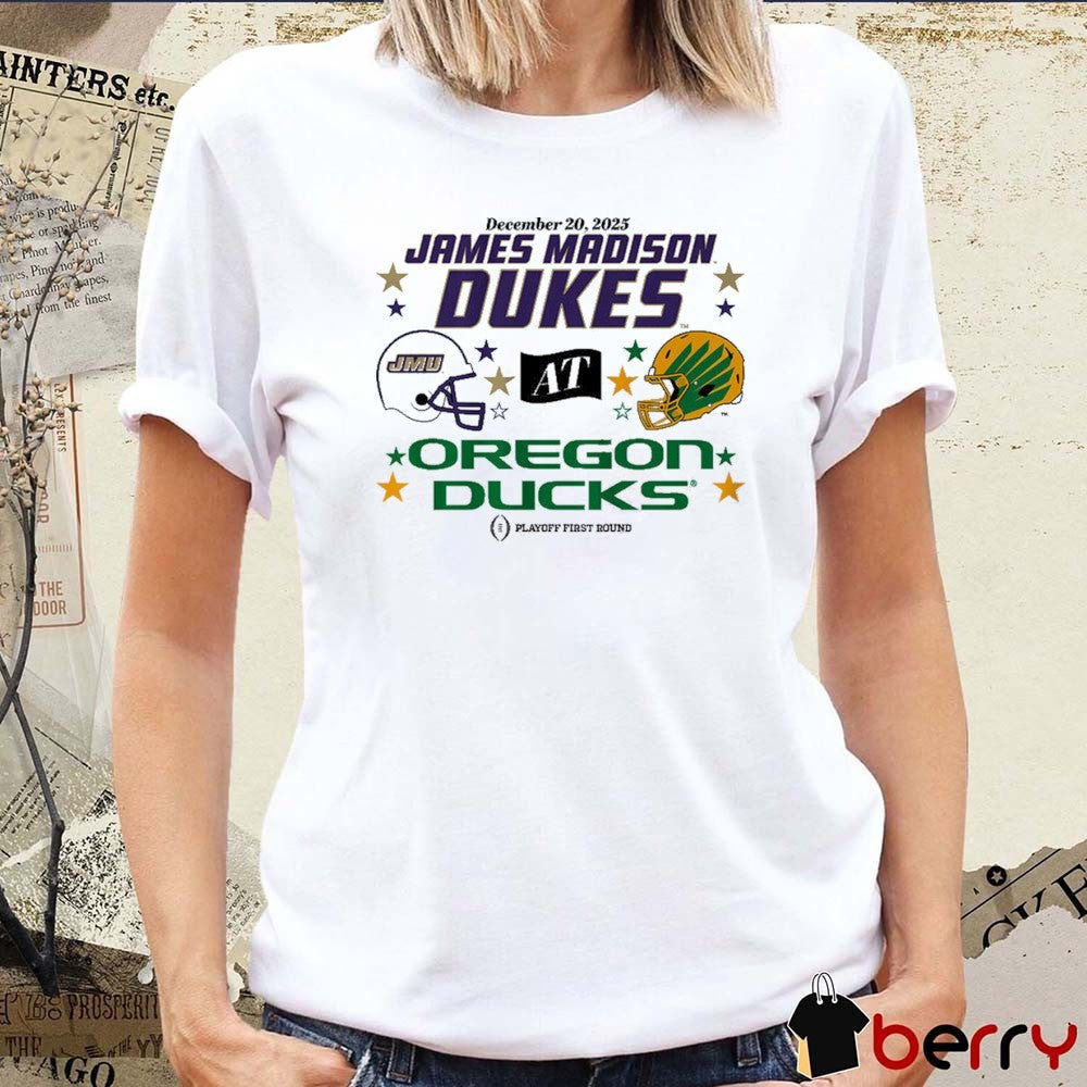 Oregon Ducks and JMU Dukes December 20 2025 CFP First Round Matchup Helmets t-shirt