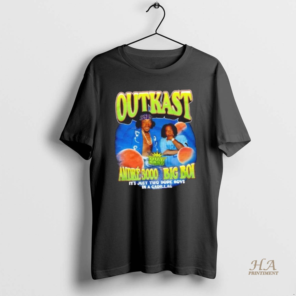 Official Outkast Andre 3000 And Big Boi Its Just Two Dope Boys In A Cadillac T-Shirts, Hoodie, Sweatshirt | InkNestWear.com