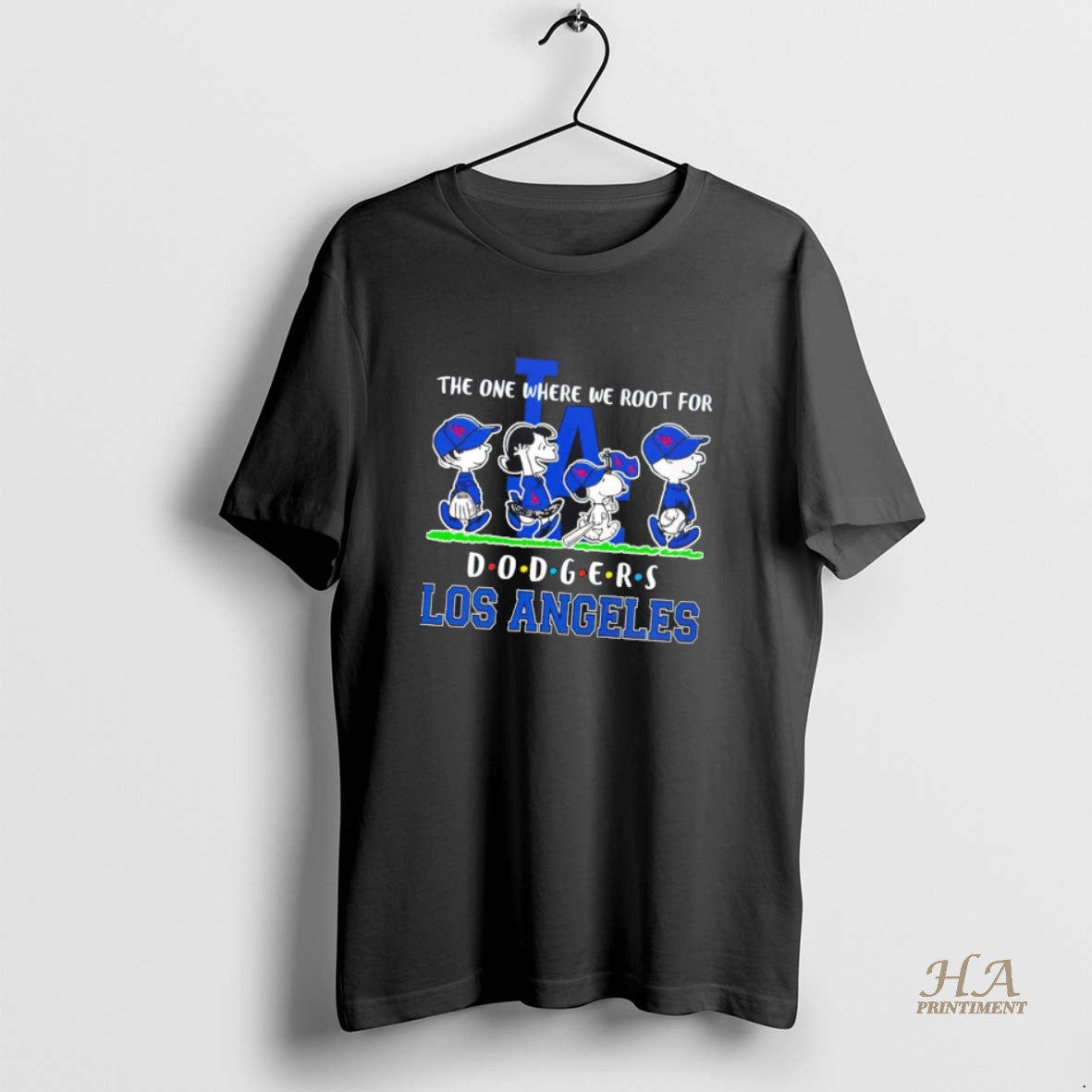 Official Peanuts Characters The One Where We Root For Los Angeles Dodgers Friends T-Shirts, Hoodie, Sweatshirt