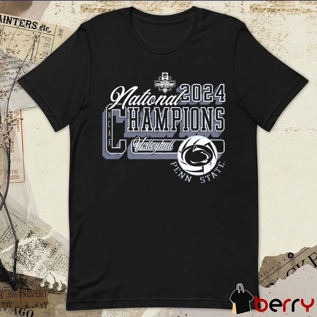 Penn State Nittany Lions Women’s Volleyball NCAA National Champions 2024 t-shirt