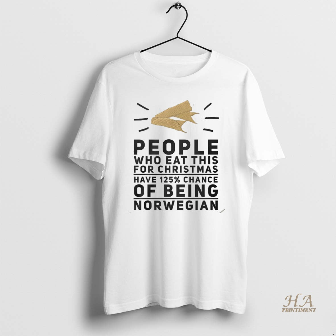 Official People Who Eat This For Christmas Have 125 Chance Of Being Norwegian White T-Shirts, Hoodie, Sweatshirt