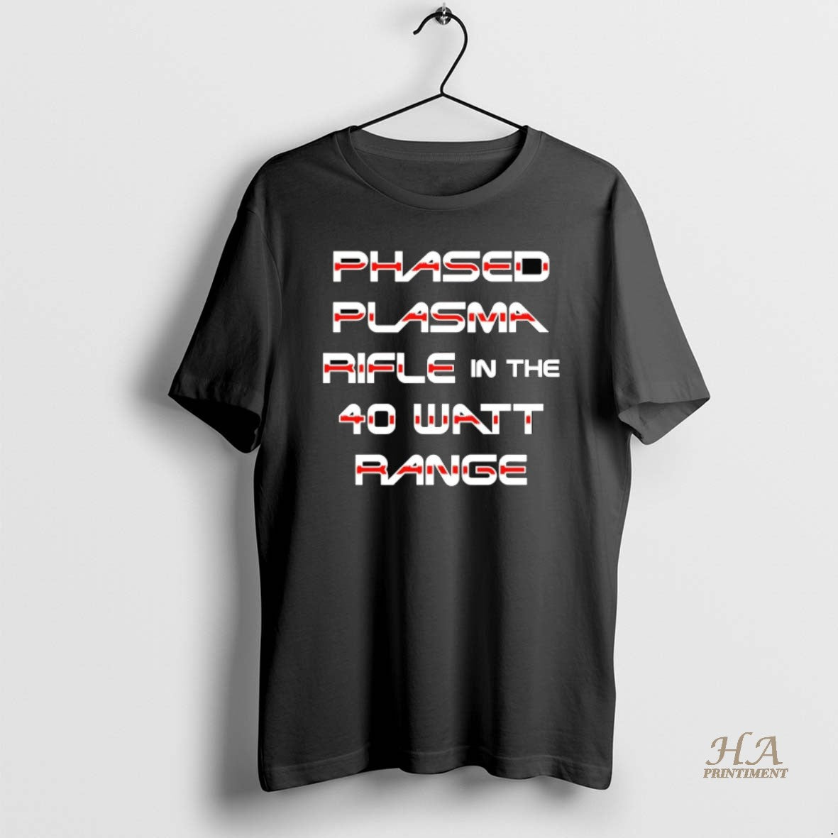 Official Phased Plasma Rifle In The 40 Watt Range T-Shirts, Hoodie, Sweatshirt | InkNestWear.com