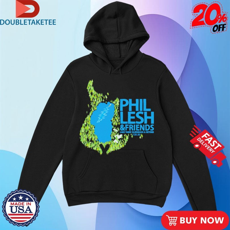 Phil Lesh And Friends Lake Tahoe Bluegrass And Beyond Shirts