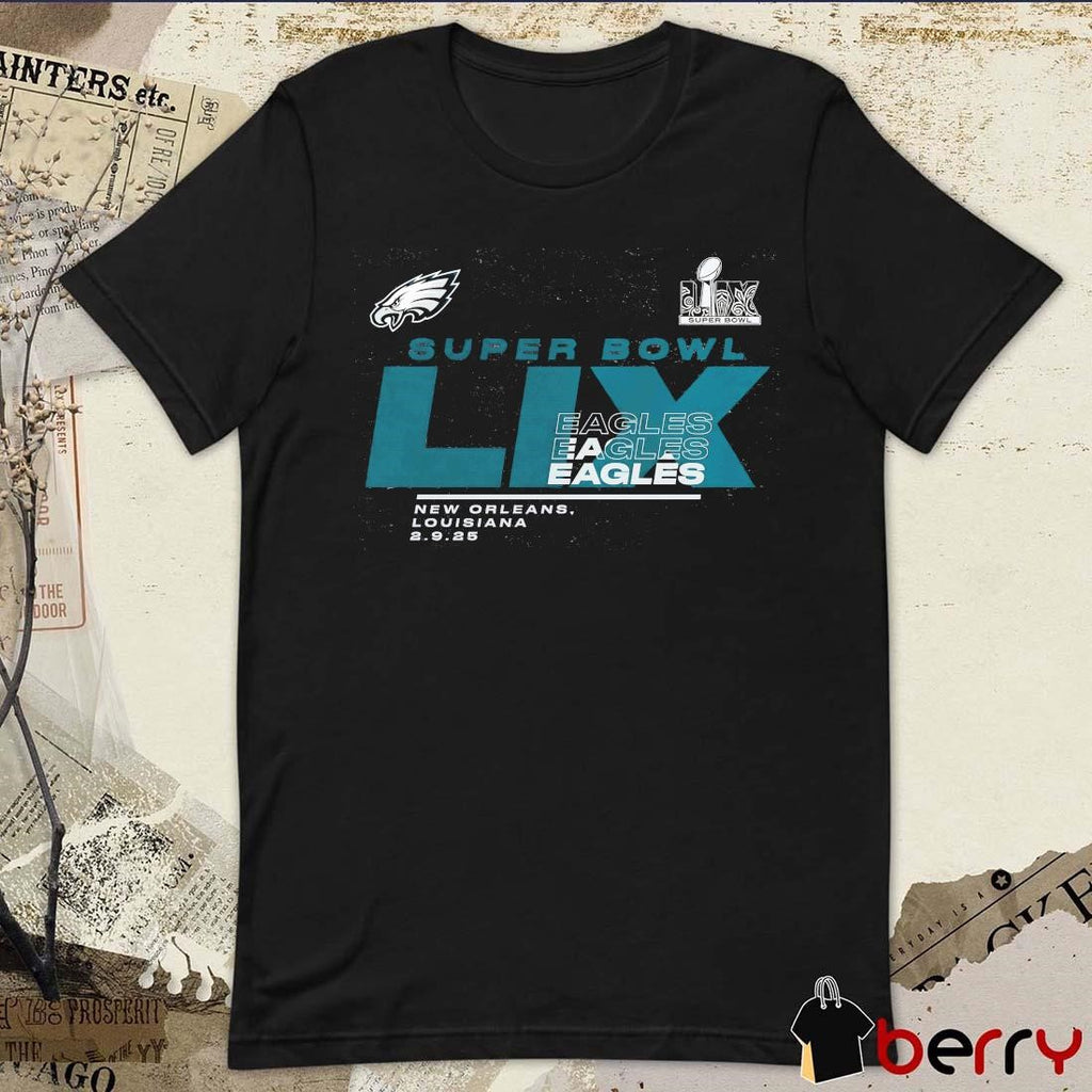 Philadelphia Eagles NFL 2024 Super Bowl LIX Participant New Orleans Louisiana 2.9.25 Quick Pass LS t-shirt