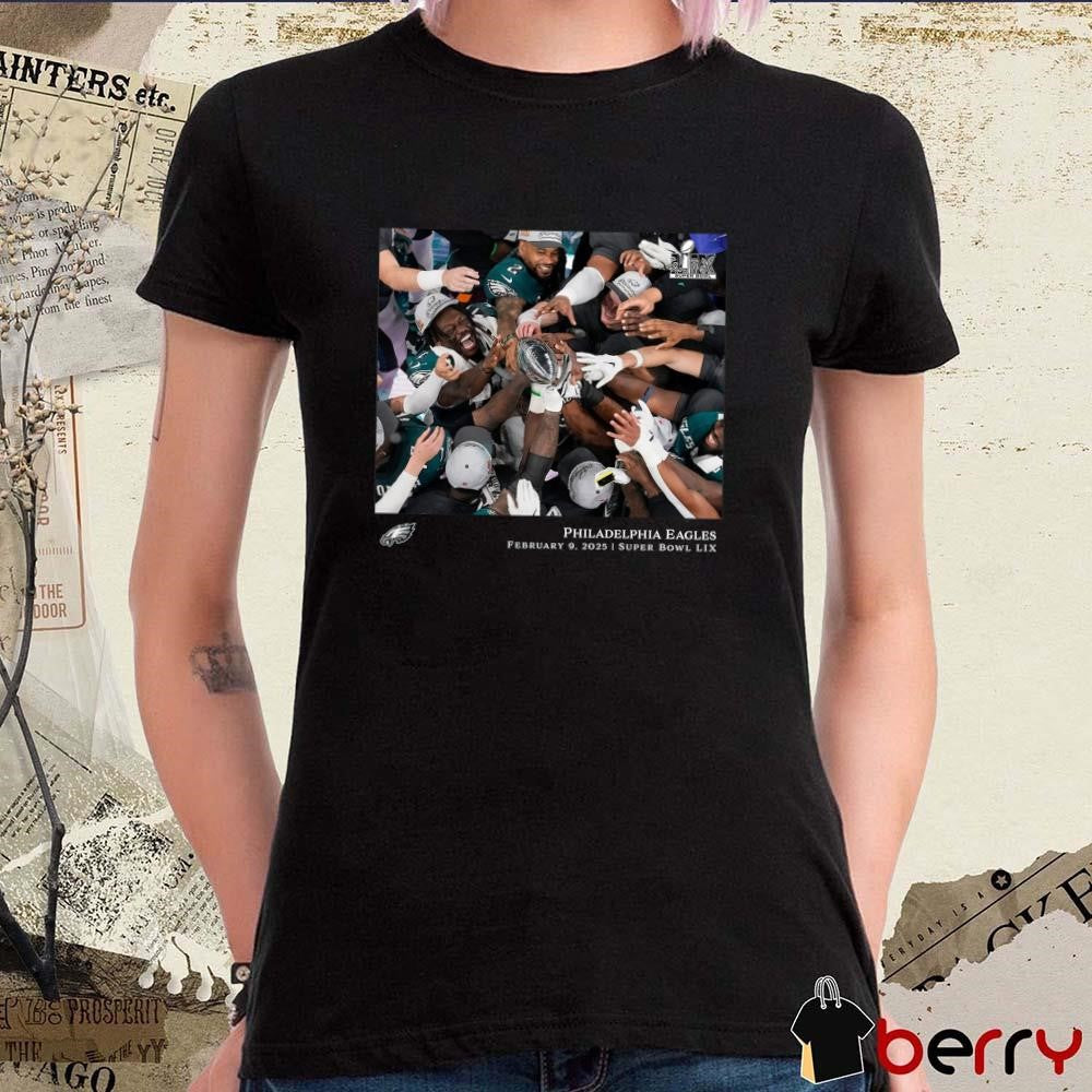 Philadelphia Eagles NFL Flash Features Super Bowl LIX Champions 2 9 2025 t-shirt