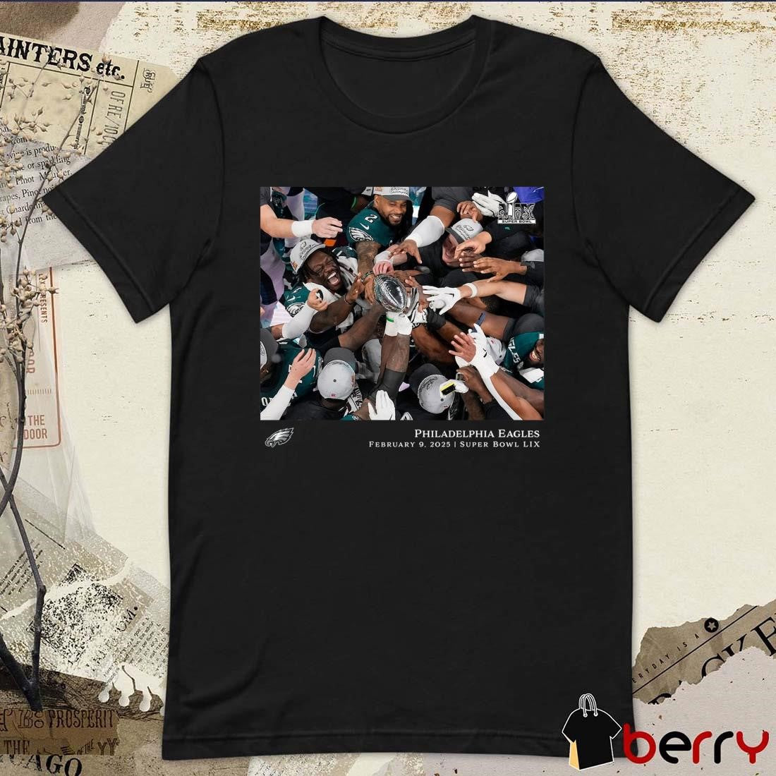 Philadelphia Eagles NFL Flash Features Super Bowl LIX Champions 2 9 2025 t-shirt