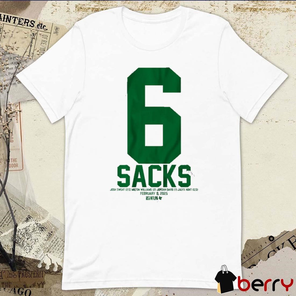 Philadelphia Eagles NFL Josh Sweat Milton Williams Jordan Davis And Jalyx Hunt 6 Sacks Feb 9 2025 t-shirt