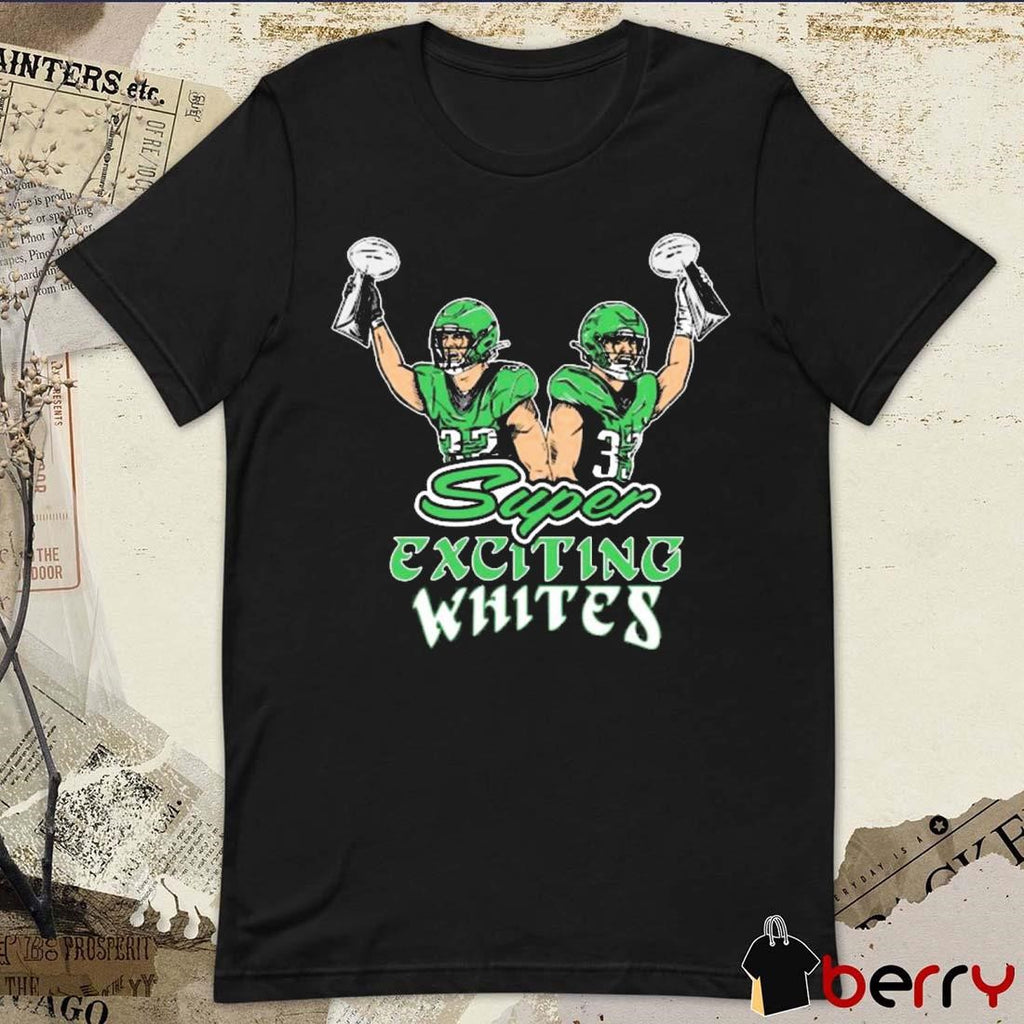Philadelphia Eagles Win Kansas City Chiefs Super Exciting Whites Graphic t-shirt