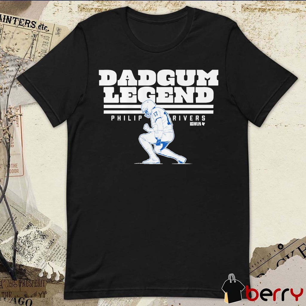 Philip Rivers Dadgum Legend Indianapolis Colts NFL t-shirt