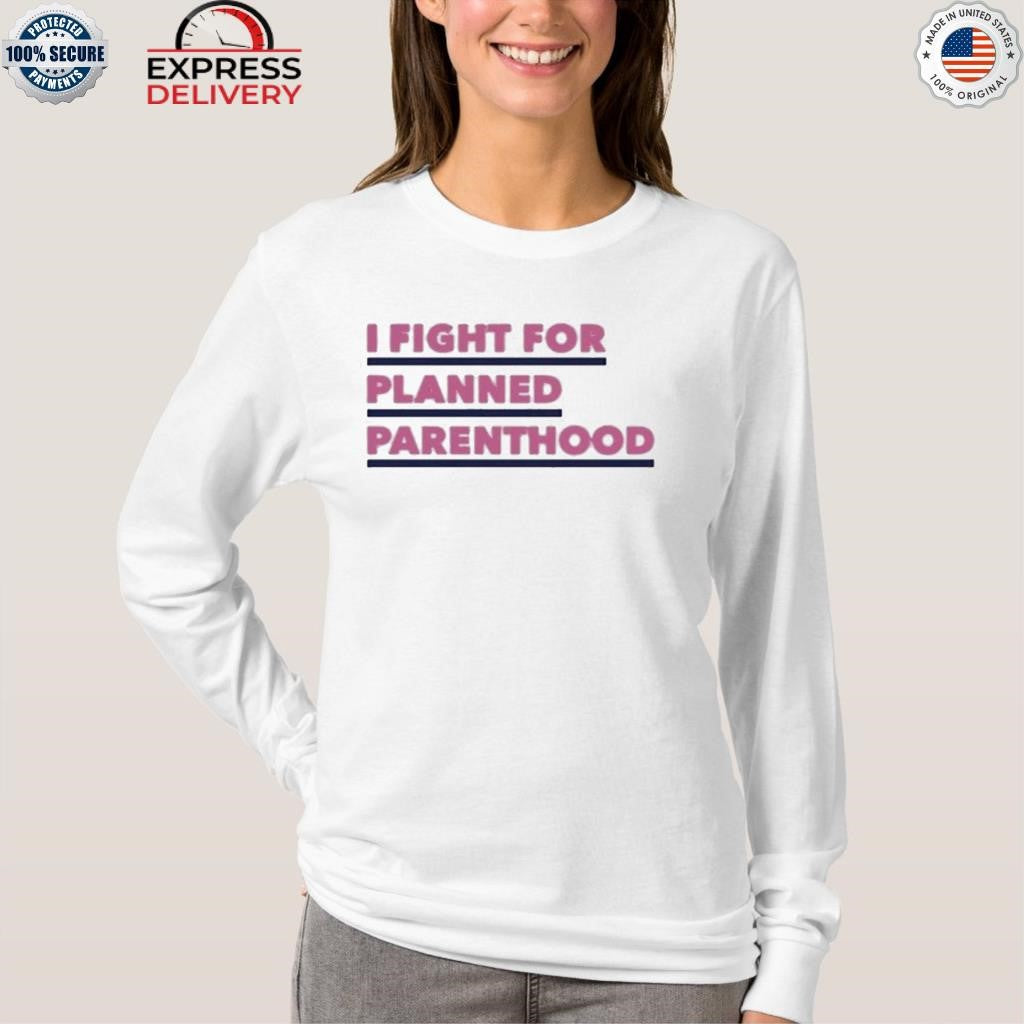 PinkPantheress I Fight For Planned Parenthood Shirt
