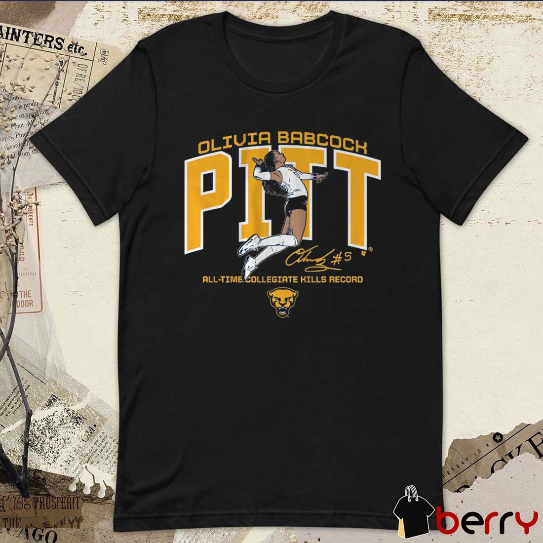 Pitt Panthers Volleyball Olivia Babcock Queen of Kills All-Time Collegiate Hills Record Signature t-shirt
