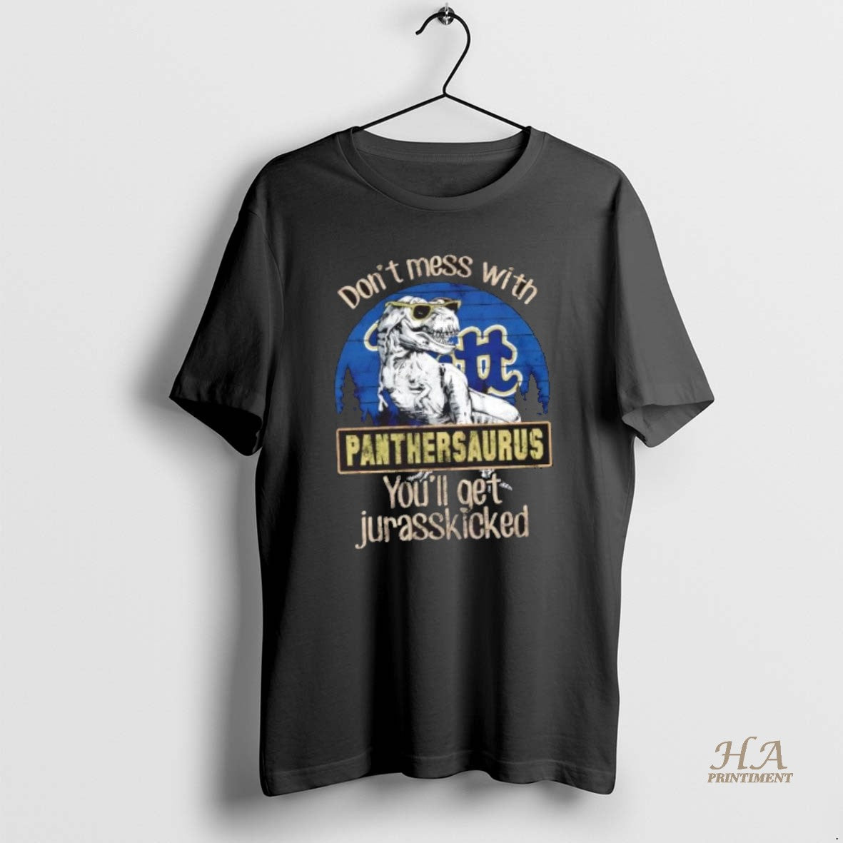 Official Pittsburgh Panthers Dont Mess With Panthersaurus Youll Get Jurasskicked T-Shirts, Hoodie, Sweatshirt