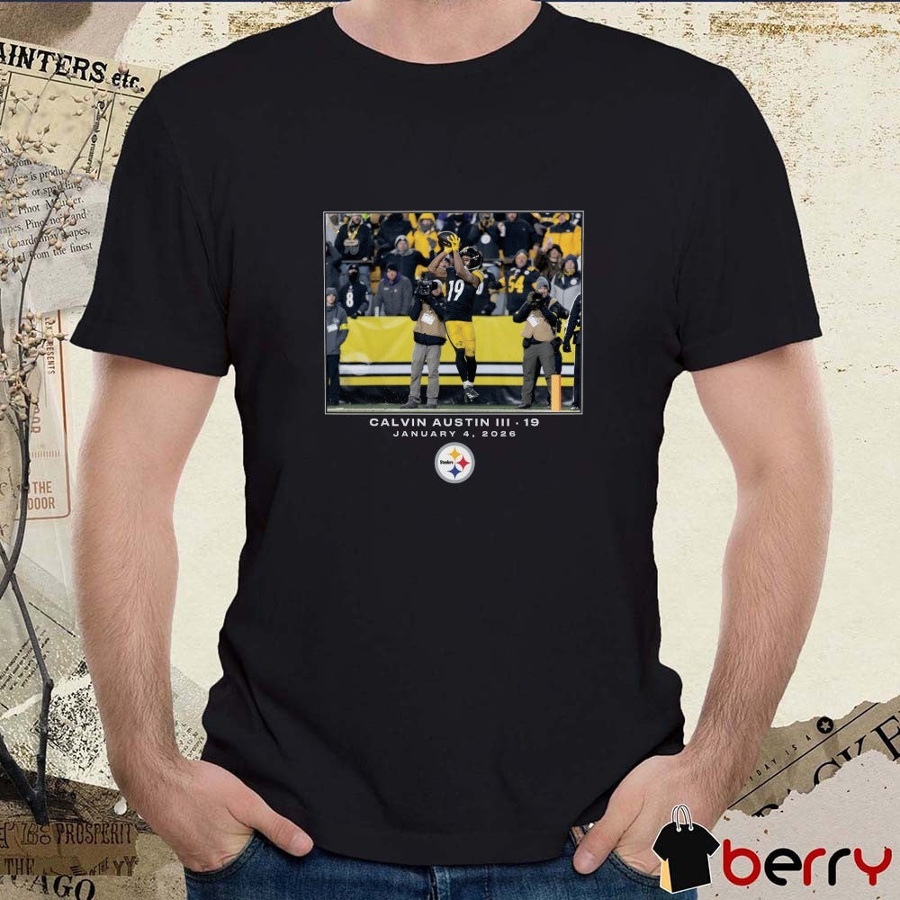 Pittsburgh Steelers Calvin Austin III NFL Flash Features Week 18 January 4 2026 t-shirt