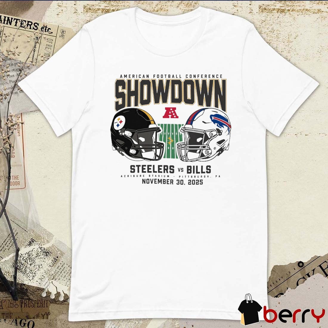 Pittsburgh Steelers vs. Buffalo Bills November 30 2025 Gameday AFC Showdown Acrisure Stadium Pittsburgh PA t-shirt