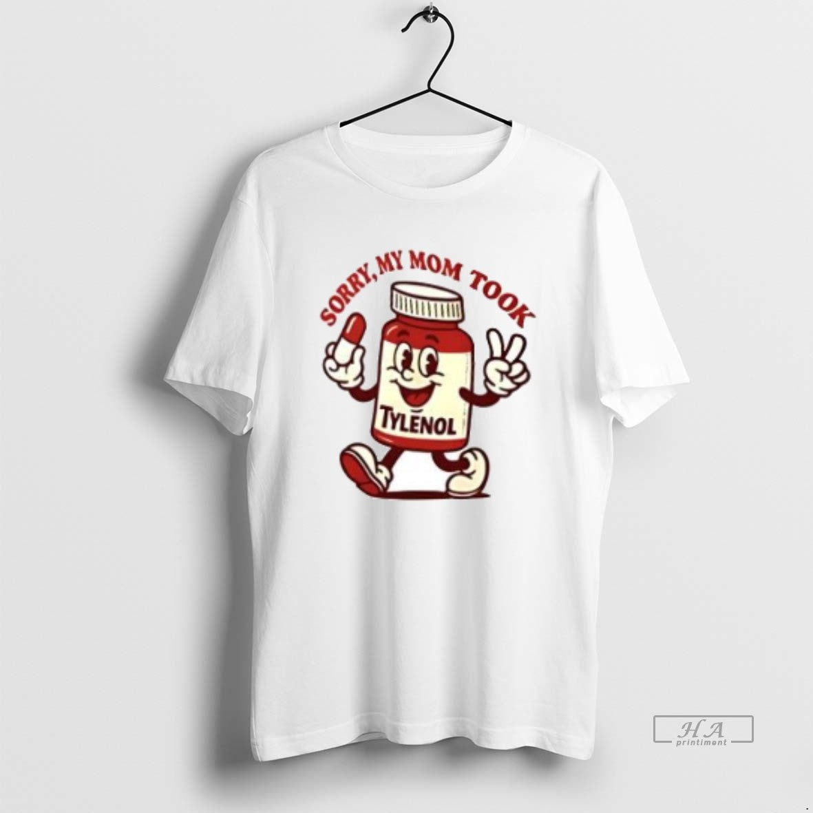 Official Please Be Patient My Mom Took Tylenol T-Shirts, Hoodie, Sweatshirt | InkNestWear.com