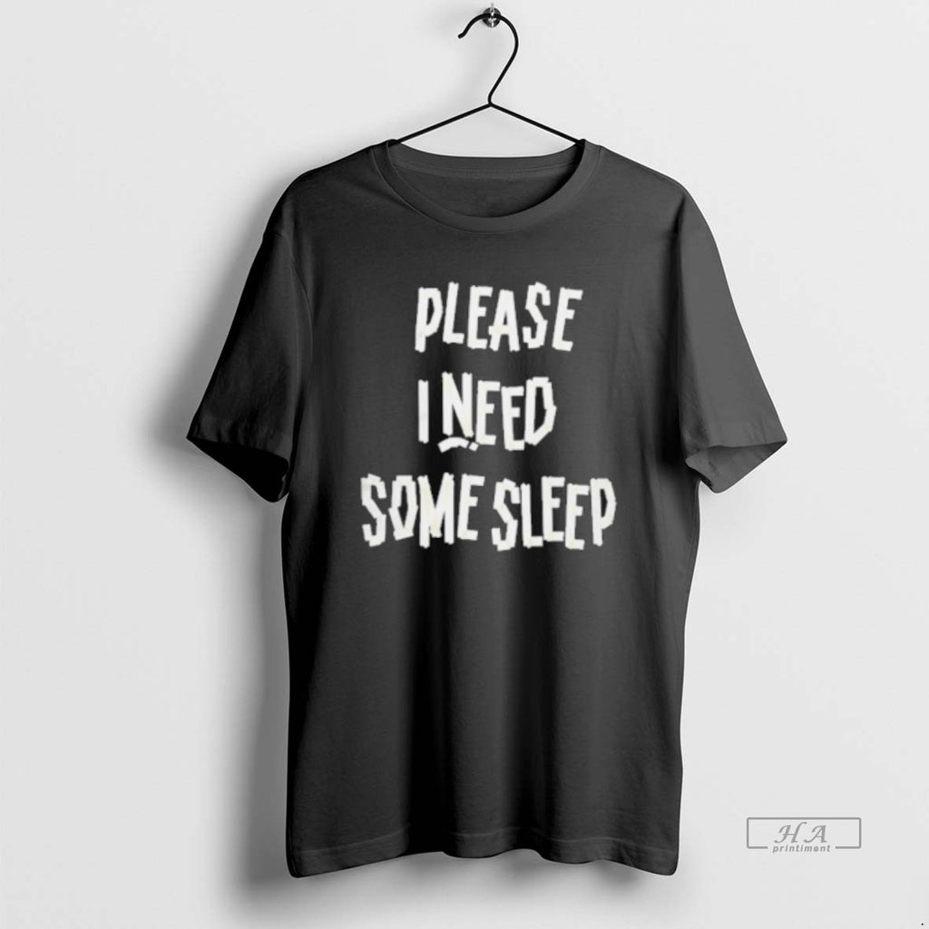 Official Please I Need Some Sleep T-Shirts, Hoodie, Sweatshirt | InkNestWear.com