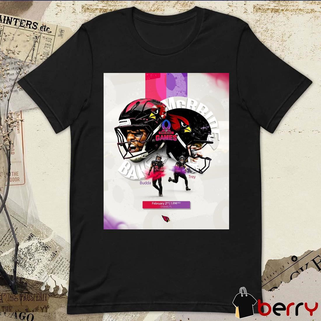 Poster Arizona Cardinals Football Budda Baker And Trey McBride NFL Pro Bowl Games 2 2 2025 Orlando FL t-shirt