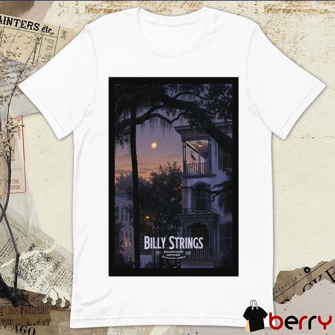 Poster Billy Strings April 12 2025 Enmarket Arena Savannah Georgia Tour t-shirt