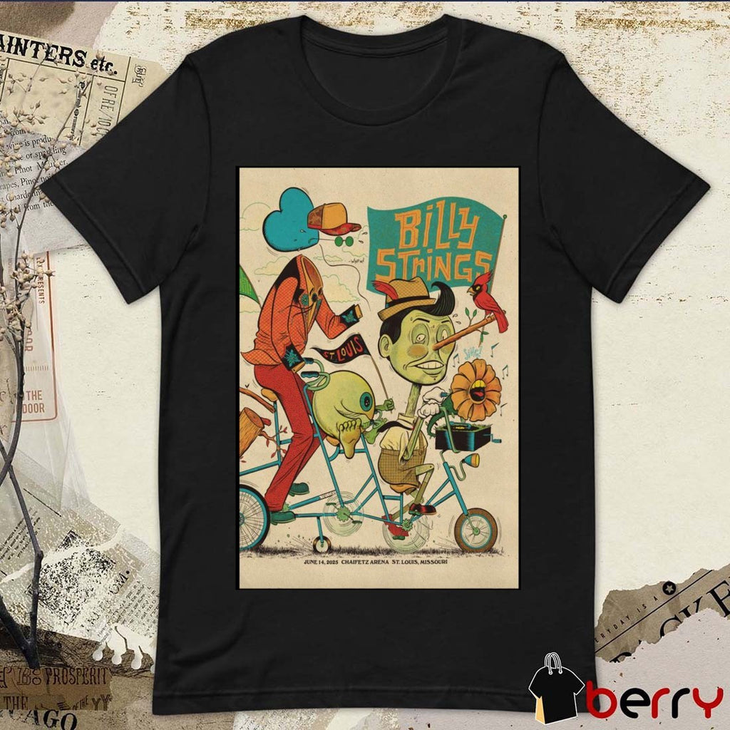 Poster Billy Strings June 14 2025 Chaifetz Arena In St. Louis Missouri t-shirt