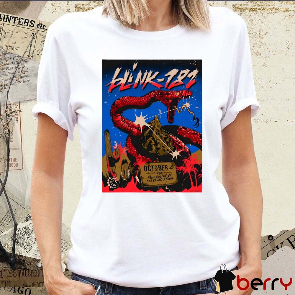 Poster Blink 182 Palm Desert CA Acrisure Arena Tour On October 4 2025 t-shirt